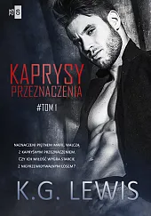 Kaprysy przeznaczenia Tom 1G.K. Lewis