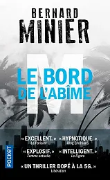 M, le bord de l'abimeBernard Minier