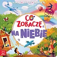 Co zobaczę na niebie Oglądaj, wskazuj, zapamiętuj Co zobaczę na niebie Oglądaj, wskazuj, zapamiętuj
