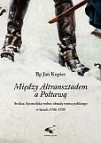 Między Altransztadem a Połtawą Między Altransztadem a Połtawą
