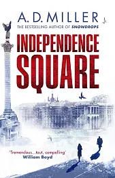 Independence SquareD.A. Miller