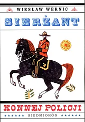 Sierżant konnej policjiWiesław Wernic