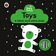 Baby Touch: Toys: a black-and-white book Baby Touch: Toys: a black-and-white book