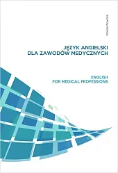 Język angielski dla zawodów medycznychMonika Nowicka