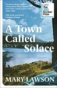 A Town Called Solace A Town Called Solace
