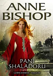 Pani Shaladoru Tom 8 Czarne KamienieAnne Bishop Pani Shaladoru Tom 8 Czarne KamienieAnne Bishop