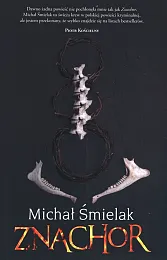 ZnachorMichał Śmielak ZnachorMichał Śmielak