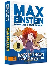Max Einstein Genialny eksperymentJames Patterson Max Einstein Genialny eksperymentJames Patterson