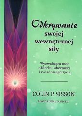 Odkrywanie swojej wewnętrznej siły Odkrywanie swojej wewnętrznej siły