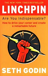 LinchpinSeth Godin LinchpinSeth Godin