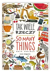 Tak wiele rzeczy So Many ThingsMaya Hanisch