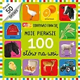 Moje pierwsze 100 słów na wsi Moje pierwsze 100 słów na wsi
