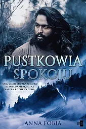 Pustkowia spokojuAnna Fobia