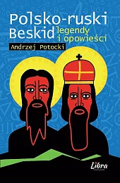 Polsko-ruski BeskidAndrzej Potocki