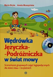 Wędrówka Języczka Podróżniczka w świat mowy,Maria Bryła