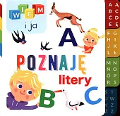 Wiem i ja! Poznaję Litery