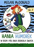 Hania Humorek 7 W osiem i pół dnia dookoła świata