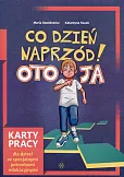 Co dzień naprzód Oto ja Co dzień naprzód Oto ja