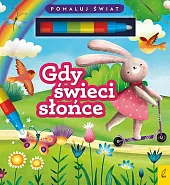 Flamaster wodny Gdy świeci słońcePatrycja Wojtkowiak-Skóra