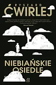 Niebiańskie osiedle Niebiańskie osiedle