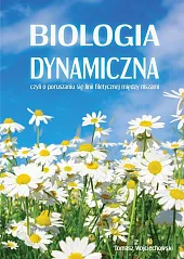 Biologia dynamicznaTomasz Wojciechowski