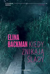 Kiedy znikają śladyElina Backman