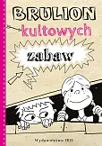 Brulion kultowych zabaw