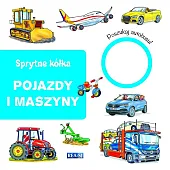 Sprytne kółka pojazdy i maszyny Sprytne kółka pojazdy i maszyny