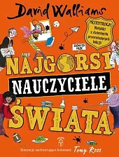 Najgorsi nauczyciele świataDavid Walliams
