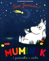 Muminek i gwiazdka z niebaTove Jansson