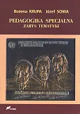Pedagogika specjalna Zarys tematyki Pedagogika specjalna Zarys tematyki