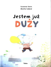 Jestem już dużySusanna Isern Jestem już dużySusanna Isern