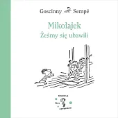 Mikołajek Żeśmy się ubawiliRene Goscinny