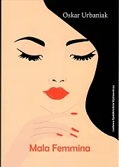 Mala FemminaOskar Urbaniak