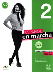 Espanol en marcha Nueva edición 2,Castro Viudez Francisca