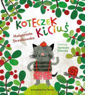 Koteczek Kiciuś Koteczek Kiciuś