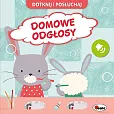 Dotknij i posłuchaj Domowe odgłosy