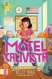 Motel CalivistaKelly Yang
