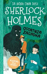 Klasyka dla dzieci Tom 20 Sherlock,Conan Doyle Arthur