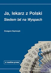 Ja lekarz z PolskiGrzegorz Szymczyk