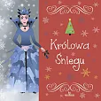 Królowa Śniegu