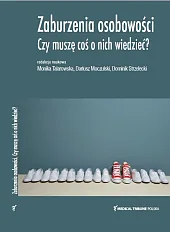 Zaburzenia osobowościMonika Talarowska Zaburzenia osobowościMonika Talarowska