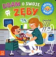 Dbam o swoje zęby Dbam o swoje zęby
