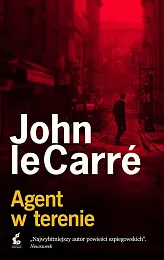 Agent w terenieJohn le Carre