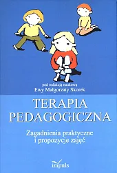 Terapia pedagogicznaMałgorzata Skorek Ewa Terapia pedagogicznaMałgorzata Skorek Ewa