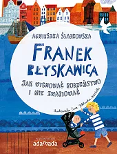 Franek BłyskawicaAgnieszka Śladkowska