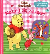 Weźmy się za ręce! Disney Kubuś,Basia Szymanek