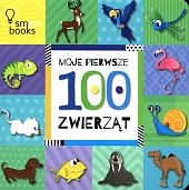 Moje Pierwsze 100 Zwierząt