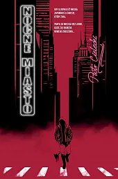 Nocne MiastoPiotr Cielecki