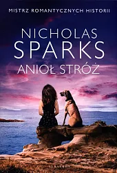 Anioł stróżNicholas Sparks